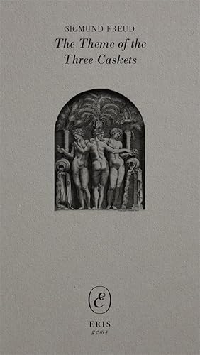 The Theme of the Three Caskets (Eris Gems) von Columbia Univers. Press