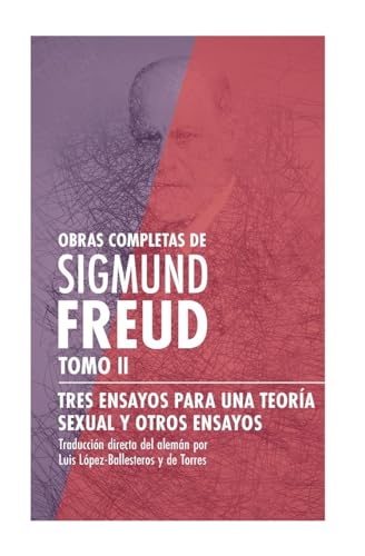 Tres ensayos para una teoría sexual y otros ensayos Tres ensayos para una teoría sexual y otros ensayos von Iztaccíhuatl