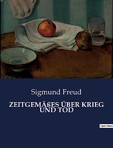ZEITGEMÄßES ÜBER KRIEG UND TOD ZEITGEMÄßES ÜBER KRIEG UND TOD