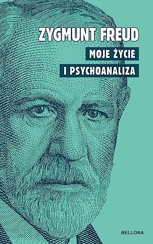 Moje życie i psychoanaliza