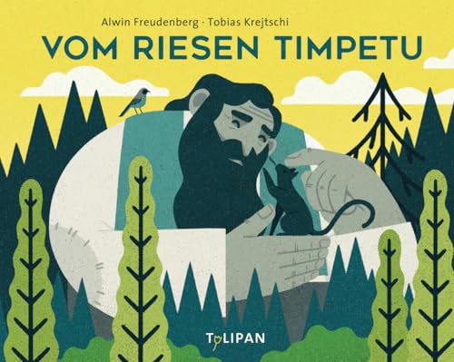 Vom Riesen Timpetu von TULIPAN