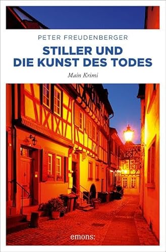 Stiller und die Kunst des Todes: Main Krimi (Paul Stiller)