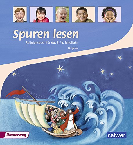 Spuren lesen - Ausgabe 2015 für die Grundschulen in Bayern: Schülerband 3 / 4 (Spuren lesen: Ausgabe 2015 für die Grundschule in Bayern)