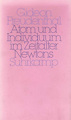 Atom und Individuum im Zeitalter Newtons: Zur Genese der mechanistischen Natur- und Sozialphilosophie