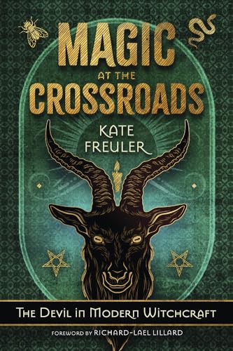 Magic at the Crossroads: The Devil in Modern Witchcraft