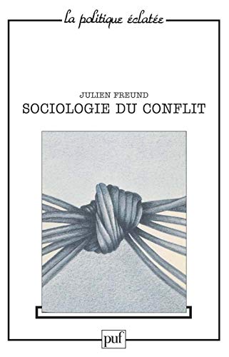 Sociologie du conflit von PUF