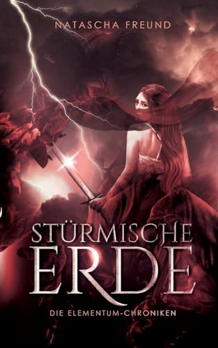 Stürmische Erde: Die Elementum-Chroniken