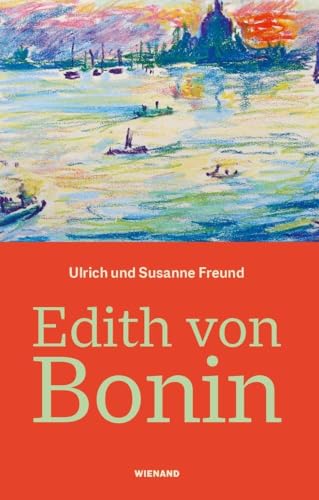 Edith von Bonin von Wienand Verlag & Medien