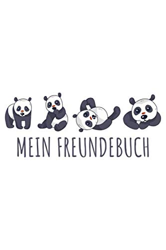 MEIN FREUNDEBUCH: Tolles Freundschaftsbuch I Motiv: Pandas I 110 Seiten zum Ausfüllen I Format 6x9 Zoll, DIN A5 I Soft Cover matt I MEIN FREUNDEBUCH: Tolles Freundschaftsbuch I Motiv: Pandas I 110 Seiten zum Ausfüllen I Format 6x9 Zoll, DIN A5 I Soft Cover matt I