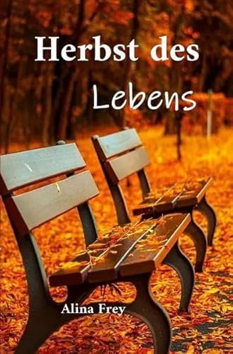 Herbst des Lebens: Die Tücken des Alters
