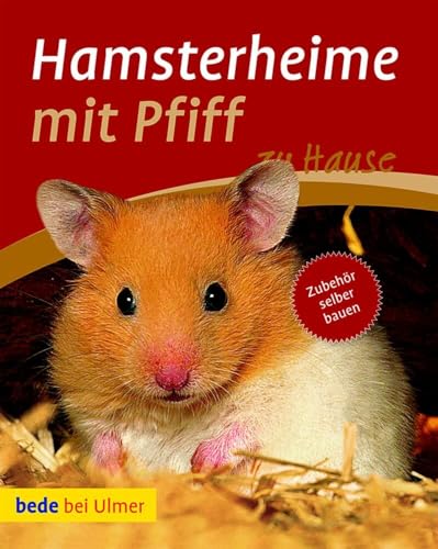 Hamsterheime mit Pfiff: Zubehür zum selber bauen