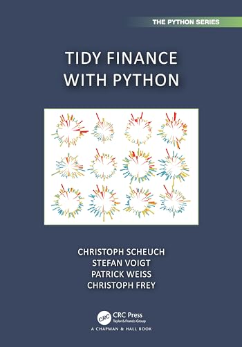 Tidy Finance with Python (Chapman & Hall/Crc Python) von Chapman and Hall/CRC