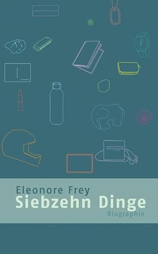 Siebzehn Dinge: Biographie