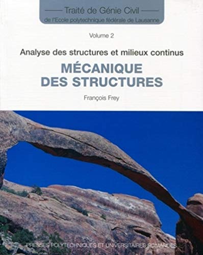 Mécanique des structures - Vol.2: Analyse des structures et milieux continus von PU POLYTECHNIQU