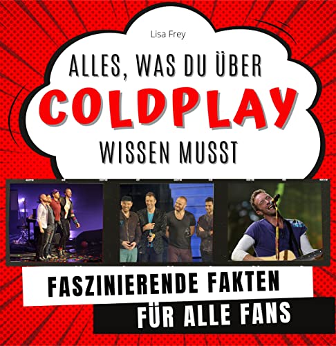 Alles, was du über Coldplay noch nicht wusstest: Faszinierende Fakten für alle Fans Alles, was du über Coldplay noch nicht wusstest: Faszinierende Fakten für alle Fans von 27 Amigos