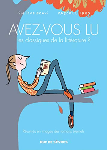 AVEZ-VOUS LU LES CLASSIQUES DE LA LITTÉRATURE ? T2 von RUE DE SEVRES