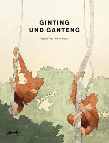 Ginting und Ganteng: Eine gezeichnete Reportage über Orang-Utans auf Sumatra