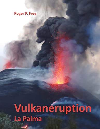 Vulkaneruption: La Palma von Books on Demand