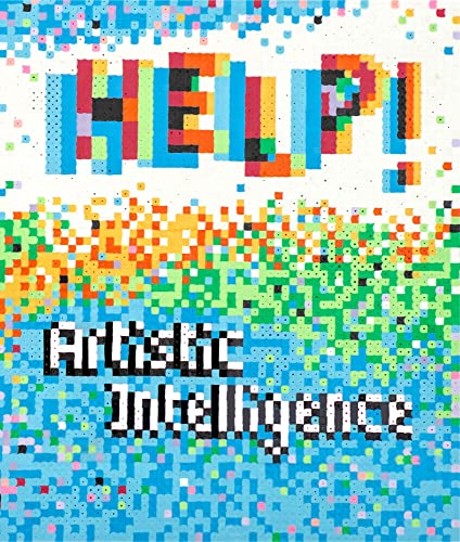 Freeters – HELP! Artistic Intelligence von Dr. Cantz’sche Verlagsgesellschaft mbH & Co. KG