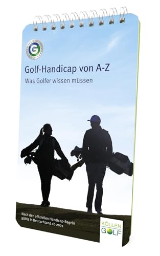 Golf-Handicap von A-Z: Was Golfer wissen müssen von Köllen Druck
