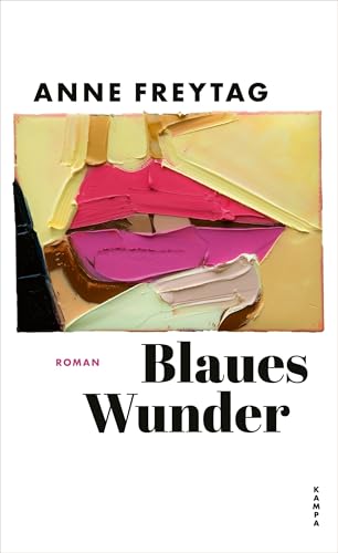 Blaues Wunder von Kampa Verlag