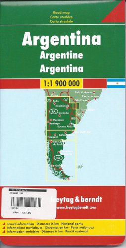 Argentinien: 1:1,9 Mill.: Touristische Informationen, Entfernungen in km, Nationalparks Argentinien: 1:1,9 Mill.: Touristische Informationen, Entfernungen in km, Nationalparks von Freytag-Berndt und Artaria