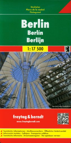 Berlin, Stadtplan 1:17500: Touristische Informationen, Straßenverzeichnis, Öffentliche Verkehrsmittel (freytag & berndt Stadtpläne) von Freytag & Berndt