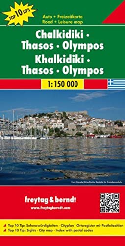 Chalkidiki - Thasos - Olympos, Autokarte 1:150.000: Top 19 Tips Sehenswürdigkeiten. Cityplan. Ortsregister mit Postleitzahlen (freytag & berndt Auto + Freizeitkarten)