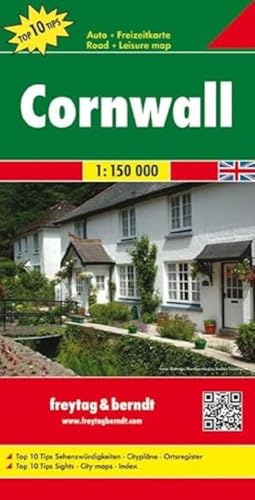 Cornwall, Autokarte 1:150.000, Top 10 Tips: Citypläne. Ortsregister. Touristische Informationen (freytag & berndt Auto + Freizeitkarten) von FREYTAG-BERNDT UND ARTARIA