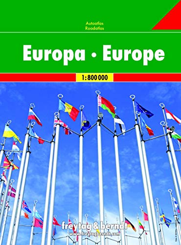 Europa, Autoatlas 1:800.000 (freytag & berndt Autoatlanten) von Freytag + Berndt