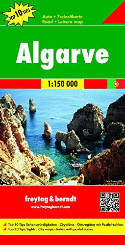 Algarve, Autokarte 1:150.000, Top 10 Tips: Top 10 Tipps Sehenswürdigkeiten. Citypläne. Ortsregister mit Postleitzahlen (freytag & berndt Auto + Freizeitkarten)