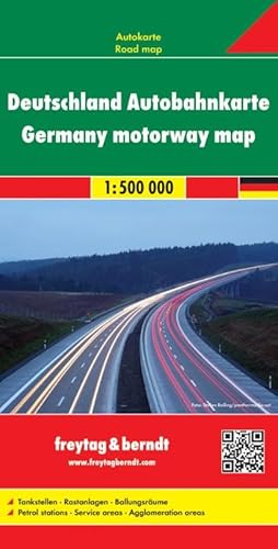 Deutschland, Autobahnkarte 1:500.000: Tankstellen, Rastanlagen, Ballungsräume (freytag & berndt Auto + Freizeitkarten)