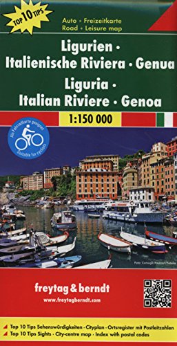 Ligurien - Italienische Riviera - Genua, Autokarte 1:150.000, Top 10 Tips (freytag & berndt Auto + Freizeitkarten)