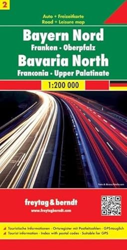 Bayern Nord - Franken - Oberpfalz, Autokarte 1:200.000 von FREYTAG-BERNDT UND ARTARIA