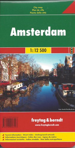 Freytag Berndt Stadtpläne, Amsterdam - Maßstab 1:12 500 von FREYTAG-BERNDT UND ARTARIA
