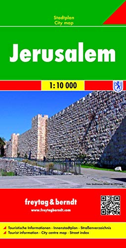 Jerusalem, Stadtplan 1:10.000: Touristische Informationen. Innenstadtplan. Straßenverzeichnis (freytag & berndt Stadtpläne) von FREYTAG-BERNDT UND ARTARIA