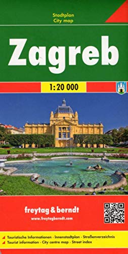 Zagreb, Stadtplan 1:20.000: Touristische Informationen, Innenstadtplan, Straßenverzeichnis (freytag & berndt Stadtpläne) von Freytag & Berndt