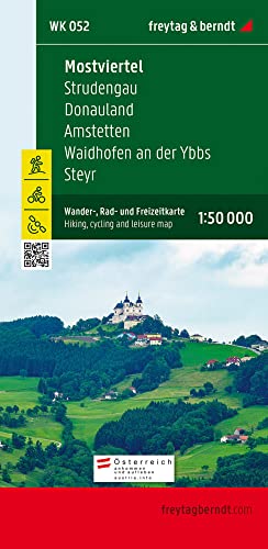 WK 052 Mostviertel - Strudengau - Donauland - Amstetten - Waidhofen an der Ybbs - Steyr, Wanderkarte 1:50.000 (freytag & berndt Wander-Rad-Freizeitkarten) von Freytag & Berndt