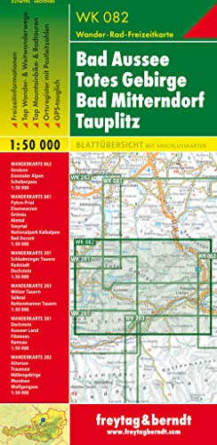 Freytag Berndt Wanderkarten, WK 082, Bad Aussee - Totes Gebirge - Bad Mitterndorf - Tauplitz, GPS, UTM - Maßstab 1:50 000 Freytag Berndt Wanderkarten, WK 082, Bad Aussee - Totes Gebirge - Bad Mitterndorf - Tauplitz, GPS, UTM - Maßstab 1:50 000
