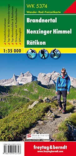 WK 5374 Brandnertal - Nenzinger Himmel - Rätikon, Wanderkarte 1:35.000: Freizeitinformationen, Top Wander- & Weitwanderwege, Top Mountainbike- & ... berndt Wander-Rad-Freizeitkarten, Band 5374)