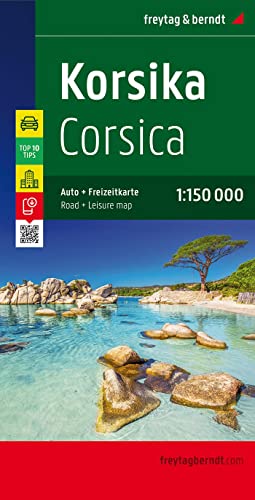 Korsika, Autokarte 1:150.000, Top 10 Tips: Corsika. Top 10 Tips Sehenswürdigkeiten. Citypläne. Ortsregister mit Postleitzahlen (freytag & berndt Auto + Freizeitkarten) von Freytag + Berndt