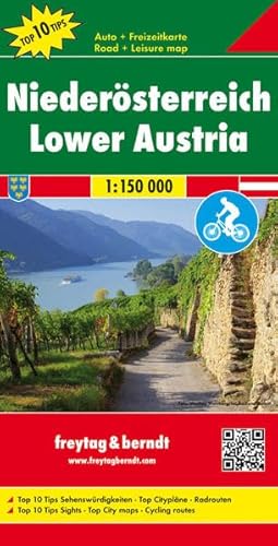 Niederösterreich, Autokarte 1:150.000, Top 10 Tips: Top 10 Tips Sehenswürdigkeiten, Top Citypläne, Radrouten (freytag & berndt Auto + Freizeitkarten)