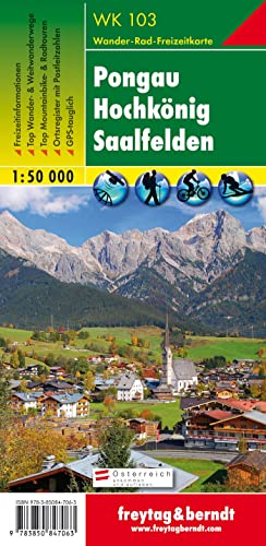 WK 103 Pongau - Hochkönig - Saalfelden, Wanderkarte 1:50.000 von FREYTAG-BERNDT UND ARTARIA