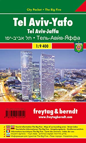 Tel Aviv-Yafo, Stadtplan 1:9.400, City Pocket + The Big Five: Tel Aviv - Jaffa (freytag & berndt Stadtpläne)