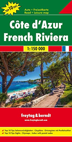 Côte d'Azur, Autokarte 1:150.000: Touristische Informationen. Entfernungen in km. Ortsverzeichnis mit Postleitzahlen. Top 10 Tips (freytag & berndt Auto + Freizeitkarten) von Freytag & Berndt
