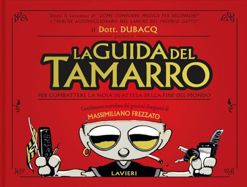 La guida del tamarro del dott. Dubacq