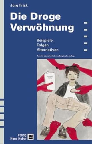 Die Droge Verwöhnung: Beispiele, Folgen, Alternativen