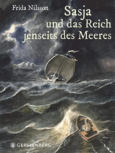 Sasja und das Reich jenseits des Meeres: Ausgezeichnet mit dem Luchs des Jahres 2019