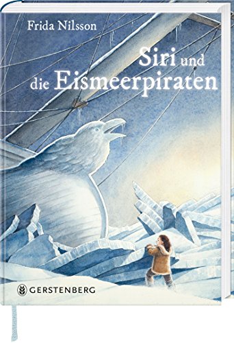 Siri und die Eismeerpiraten: Ausgezeichnet mit dem Leipziger Lesekompass 2018 Siri und die Eismeerpiraten: Ausgezeichnet mit dem Leipziger Lesekompass 2018