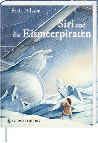 Siri und die Eismeerpiraten: Ausgezeichnet mit dem Leipziger Lesekompass 2018